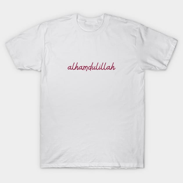 alhamdulillah - maroon red T-Shirt by habibitravels